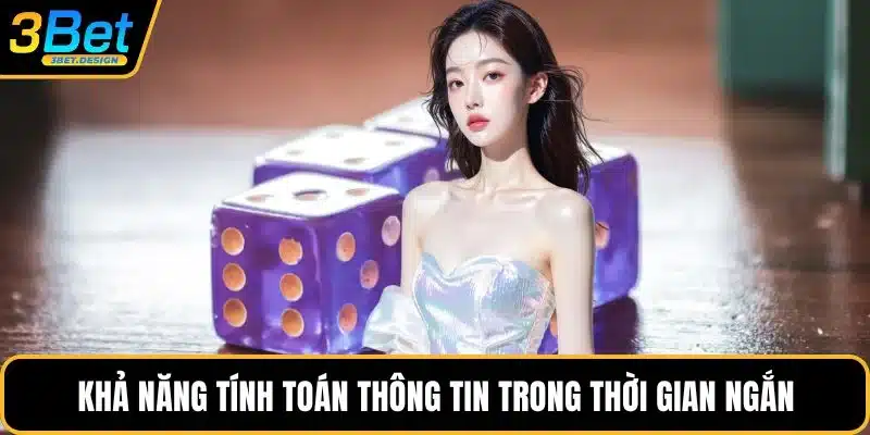 Khả năng tính toán thông tin trong thời gian ngắn