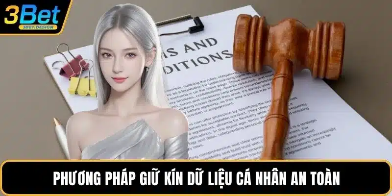 Phương pháp giữ kín dữ liệu cá nhân an toàn