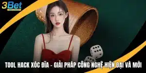 Tool Hack Xóc Đĩa - Giải Pháp Công Nghệ Hiện Đại Và Mới